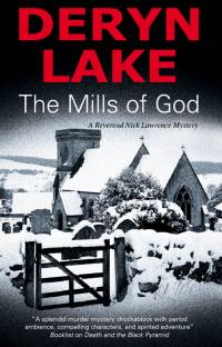 The Mills of God