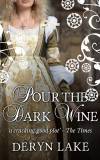 Pour the Dark Wine